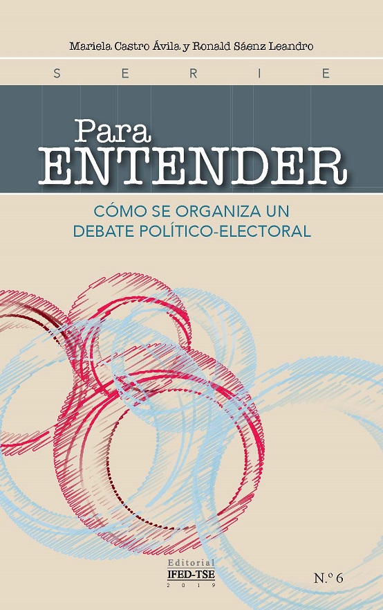 Para entender: Cómo se organiza un debate Político - Electoral